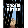PETITE SOURIS, GROSSE BETISE