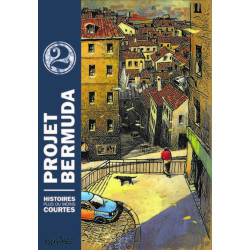 Projet Bermuda, tome 2