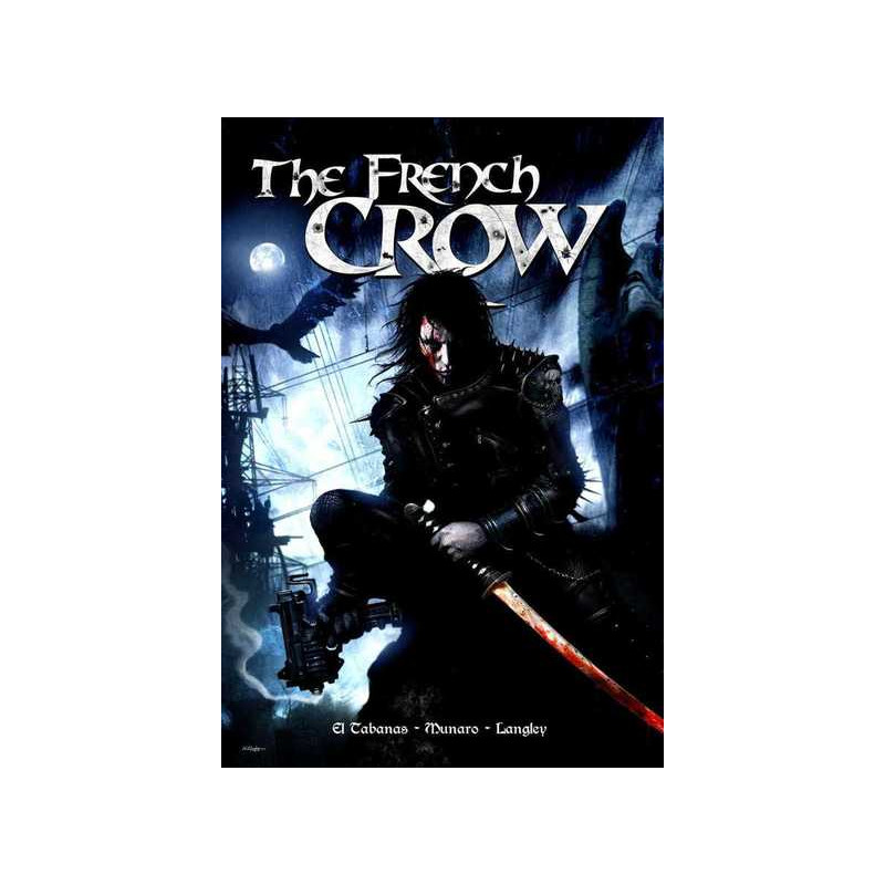 The French Crow T05 Le sang des innocents