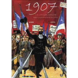 1907, la longue marche des...