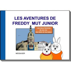 Les deux femmes de ma vie :...