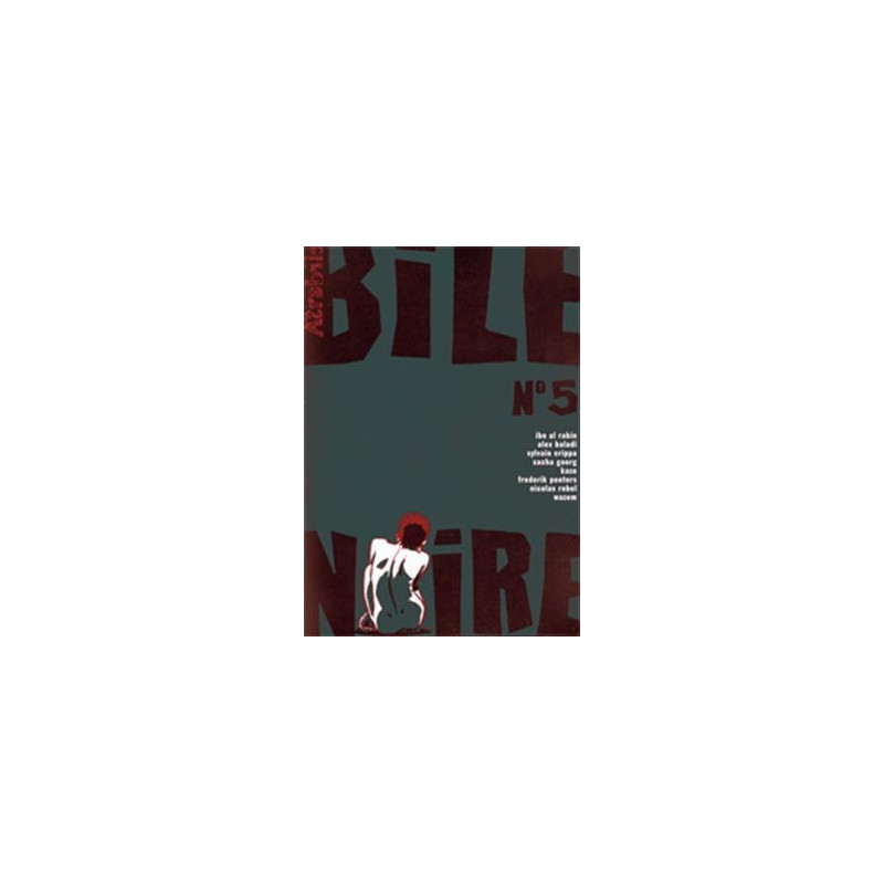 Bile Noire N°5