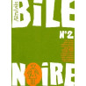 Bile Noire N°2