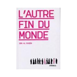 L' Autre Fin du Monde -...