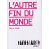 L' Autre Fin du Monde - Ancienne Edition
