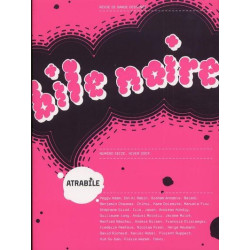 Bile Noire N°16 - Spécial...