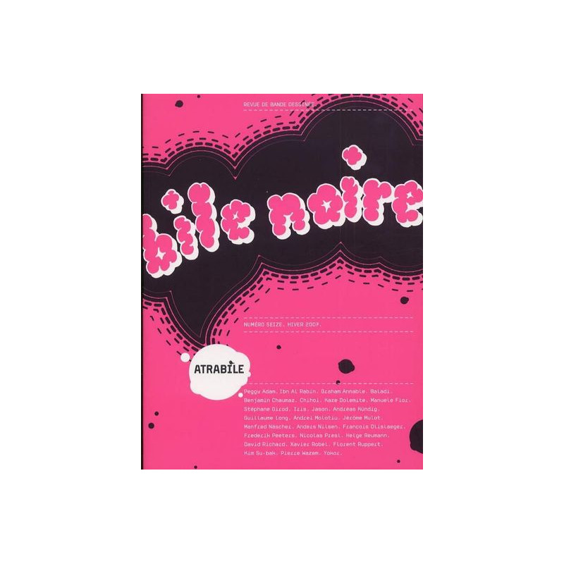 Bile Noire N°16 - Spécial 10 Ans