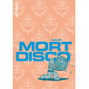 Mort disco