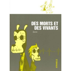 Des morts et des vivants