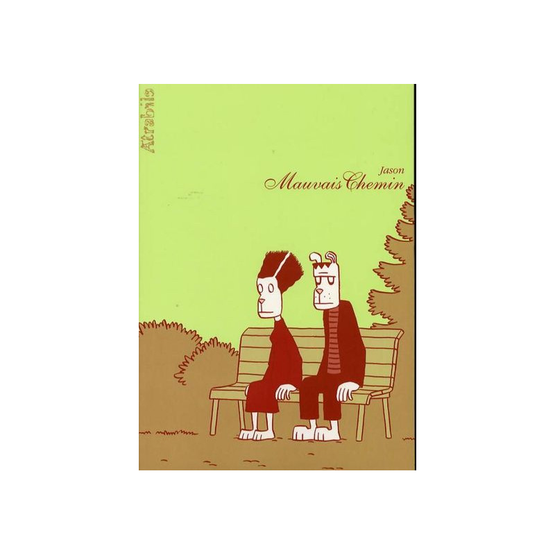 Mauvais Chemin
