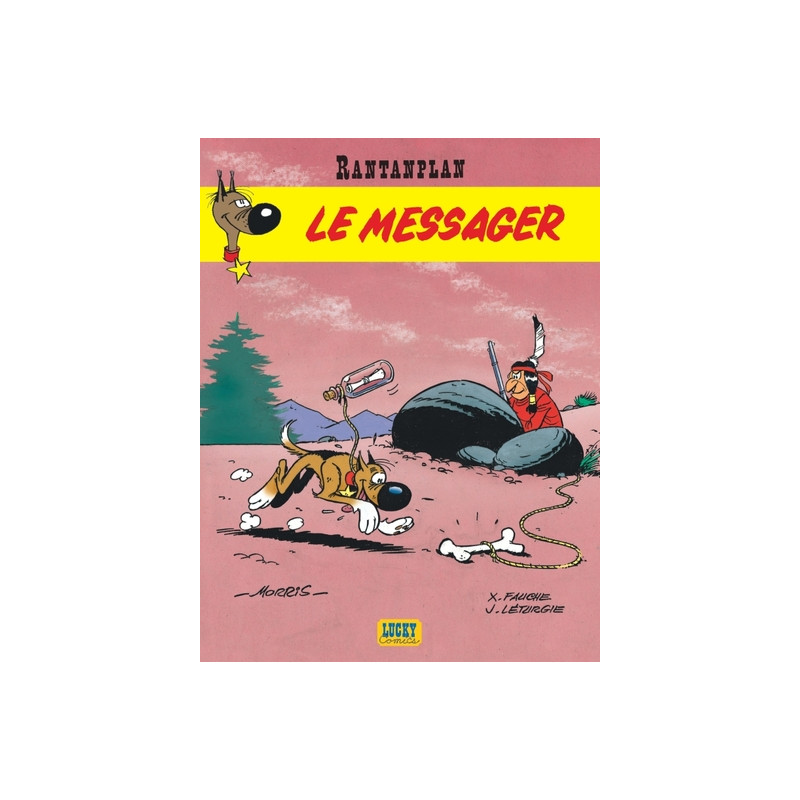 Rantanplan - Tome 9 - Le Messager