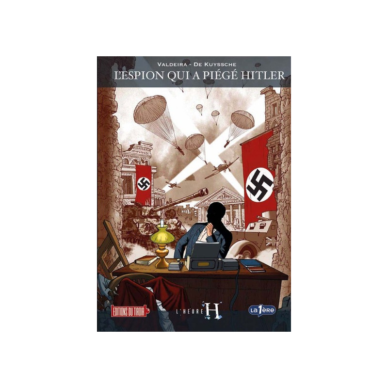 L'espion qui a piégé Hitler