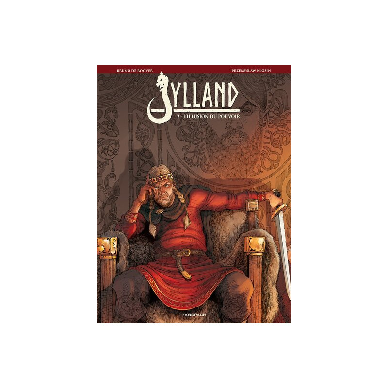 Jylland - Tome 2 - L'Illusion du pouvoir