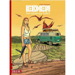 Eden T02 Une saison aux enfers