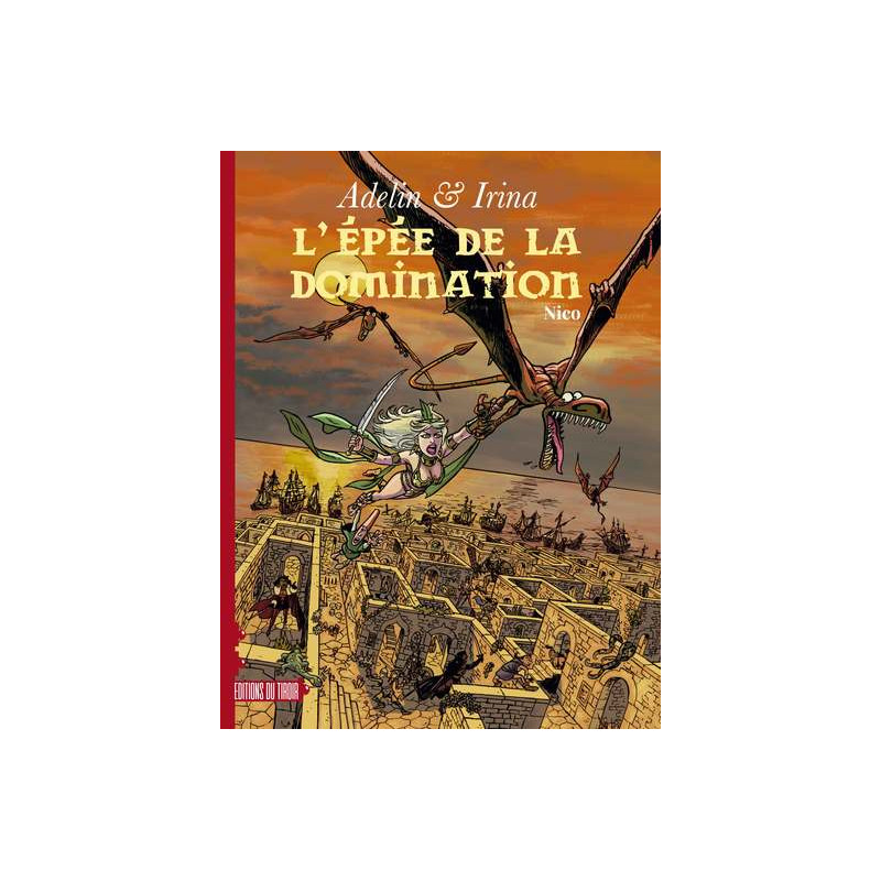 Adelin et Irina - Epée de la domination (L')