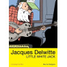 Jacques Delwitte, Little White Jack