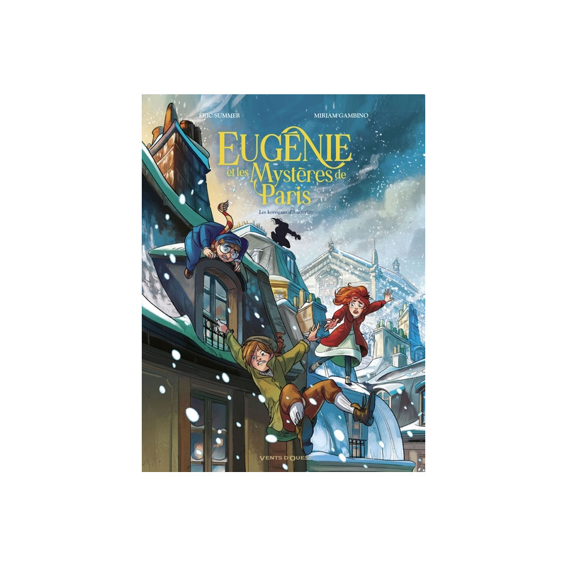 Eugénie et les mystères de Paris - Tome 02