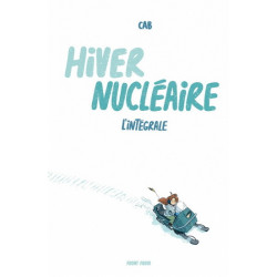 HIVER NUCLEAIRE. L'INTEGRALE