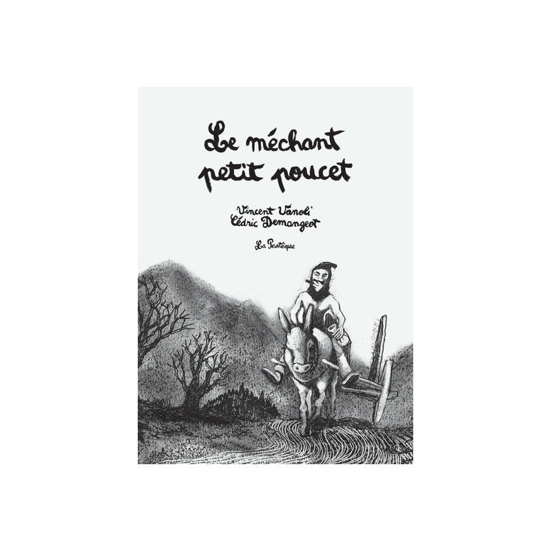 Le méchant petit poucet