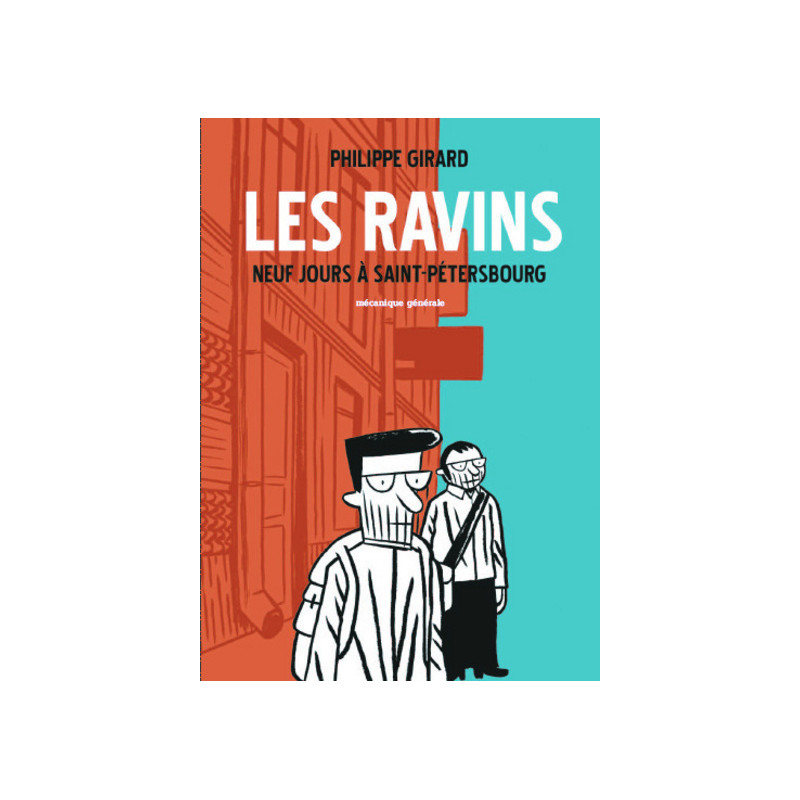 Les Ravins - Neuf jours à Saint Pétersbourg