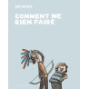 Comment ne rien faire