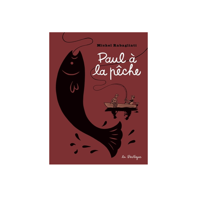 Paul à la pêche