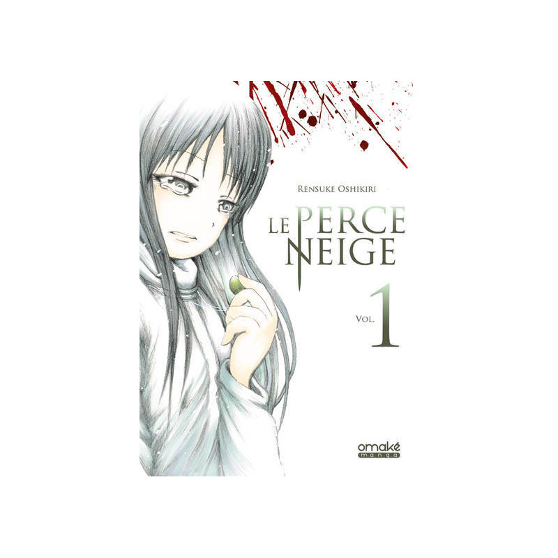 Le Perce-neige - Tome 1