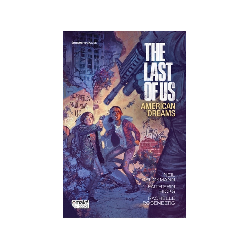 The Last of Us : American Dreams