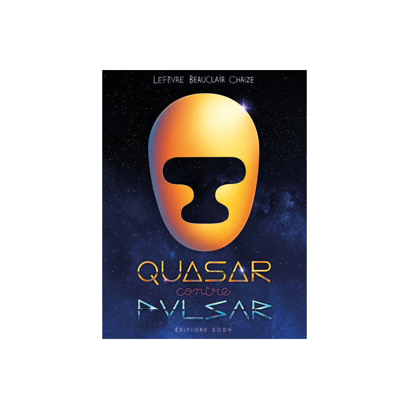 Quasar contre Pulsar - Ancienne édition