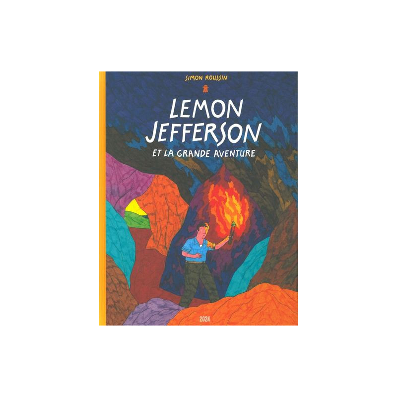 Lemon Jefferson et la Grande Aventure