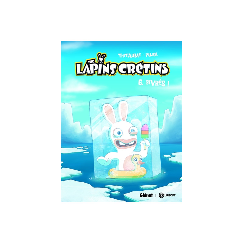 The Lapins Crétins - Tome 06
