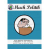 Much Politik T01