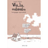 Vu, Lu, Entendu
