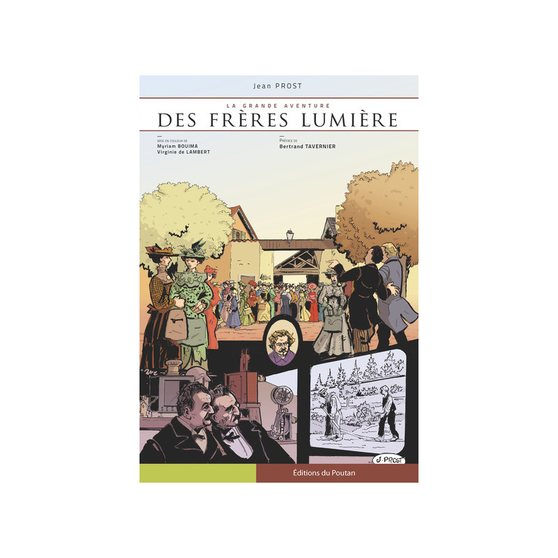 La Grande aventure des frères Lumière