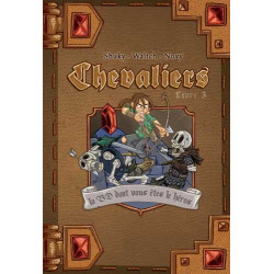 Chevaliers Livre 3