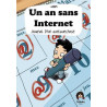 An sans internet (Un) - Journal d'une expérience