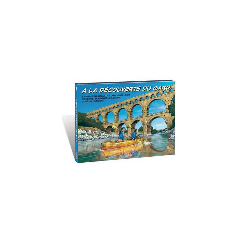 A la découverte du Gard