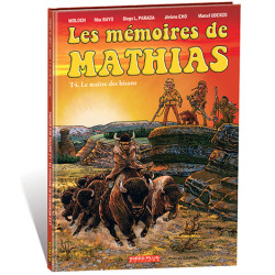 Mémoires de Mathias (Les) T04
