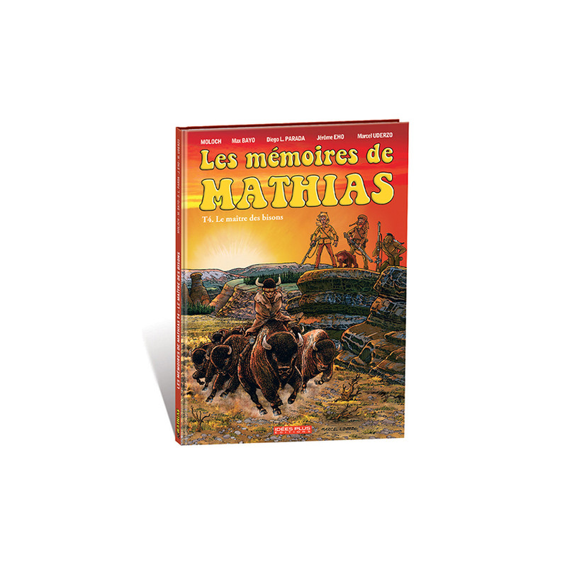 Mémoires de Mathias (Les) T04