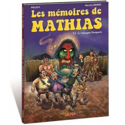Mémoires de Mathias (Les) T02