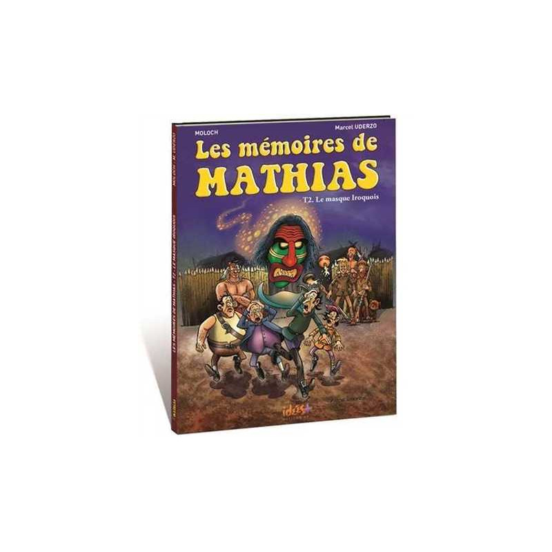 Mémoires de Mathias (Les) T02