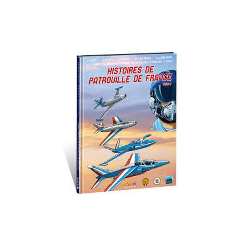 Histoires de Patrouille de France T01