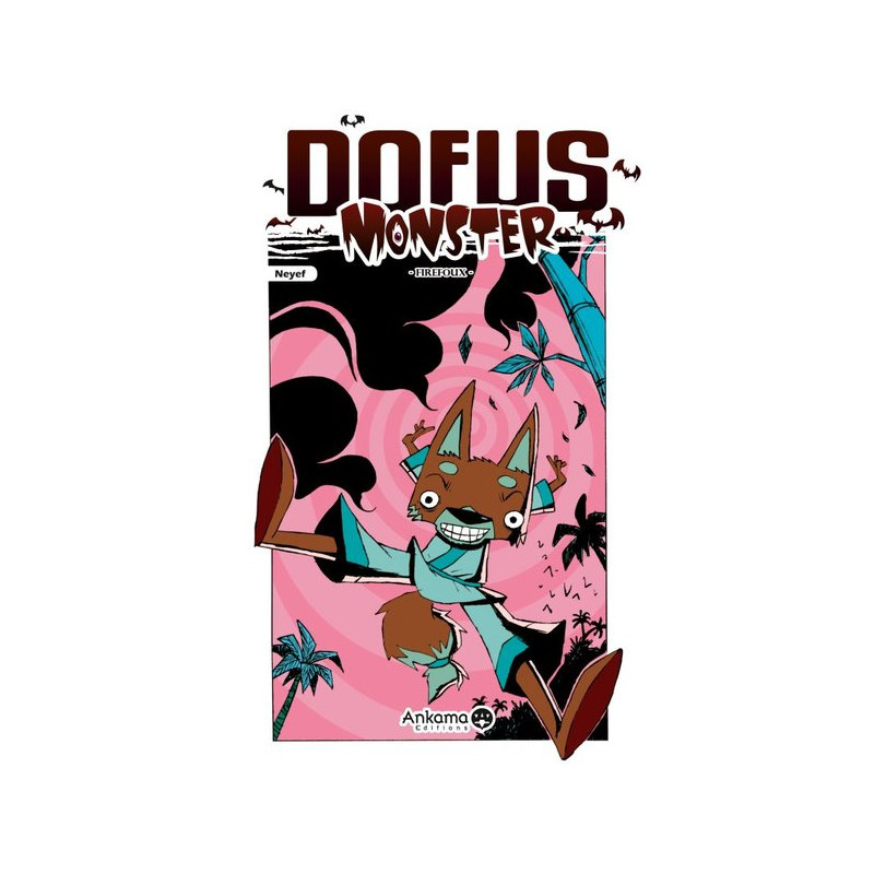 DOFUS MONSTER T04 FIREFOUX