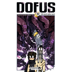 DOFUS T09 28 MORTS PLUS TARD
