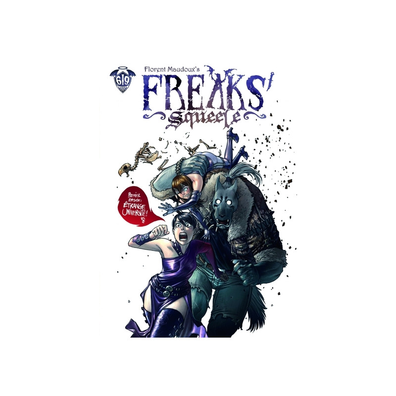 FREAKS' SQUEELE T01 ETRANGE UNIVERSITE