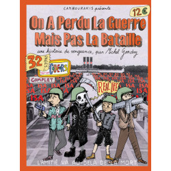 On a perdu la guerre mais...