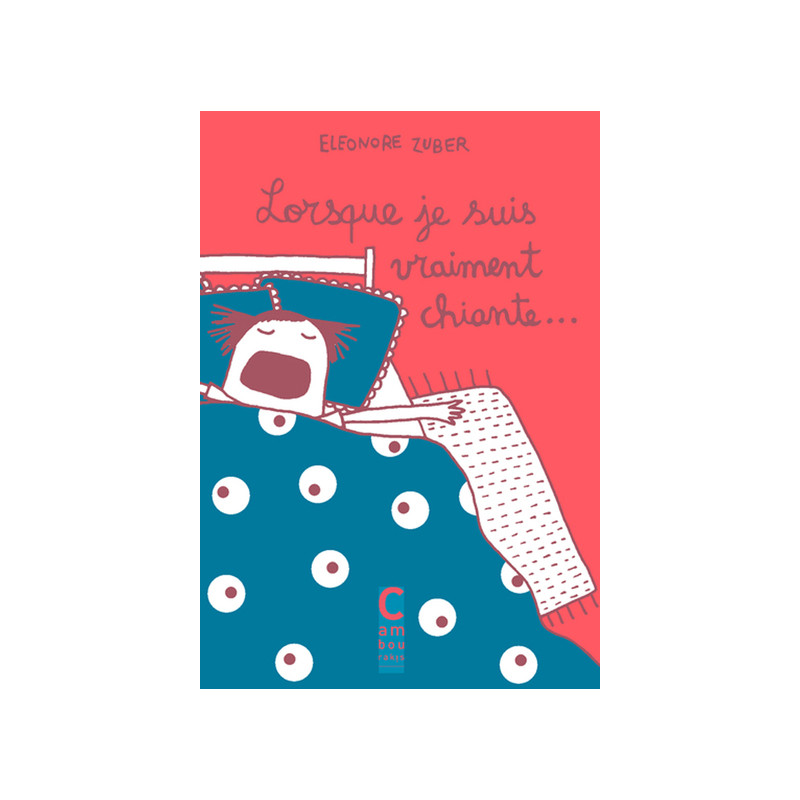 lorsque je suis vraiment chiante...