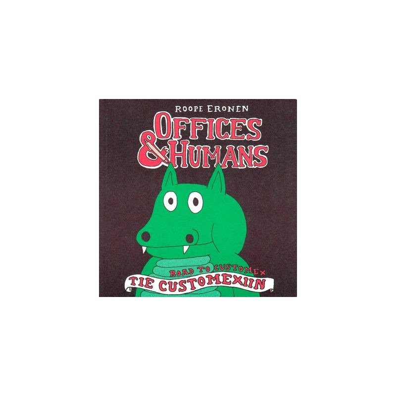 Offices & Humans - Ancienne Edition