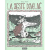 La Geste d'Aglaé - Ancienne Edition