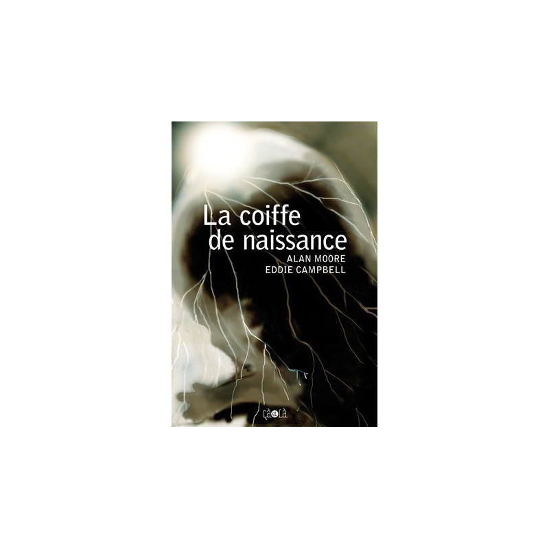 La Coiffe de naissance